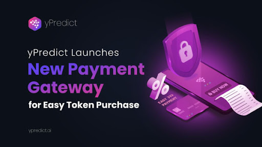 yPredict.ai Unveils Next-Gen Payment Gateway for Token Purchase – Developed in Record Time