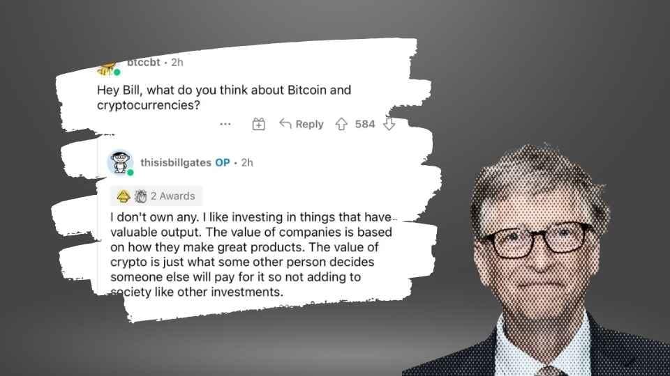 Bill Gates Doesn’t Like Bitcoin!