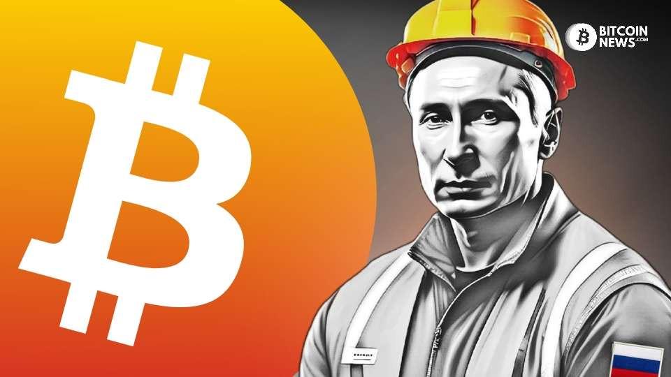 Russia Becomes 2nd Most Powerful Bitcoin Miner in the World