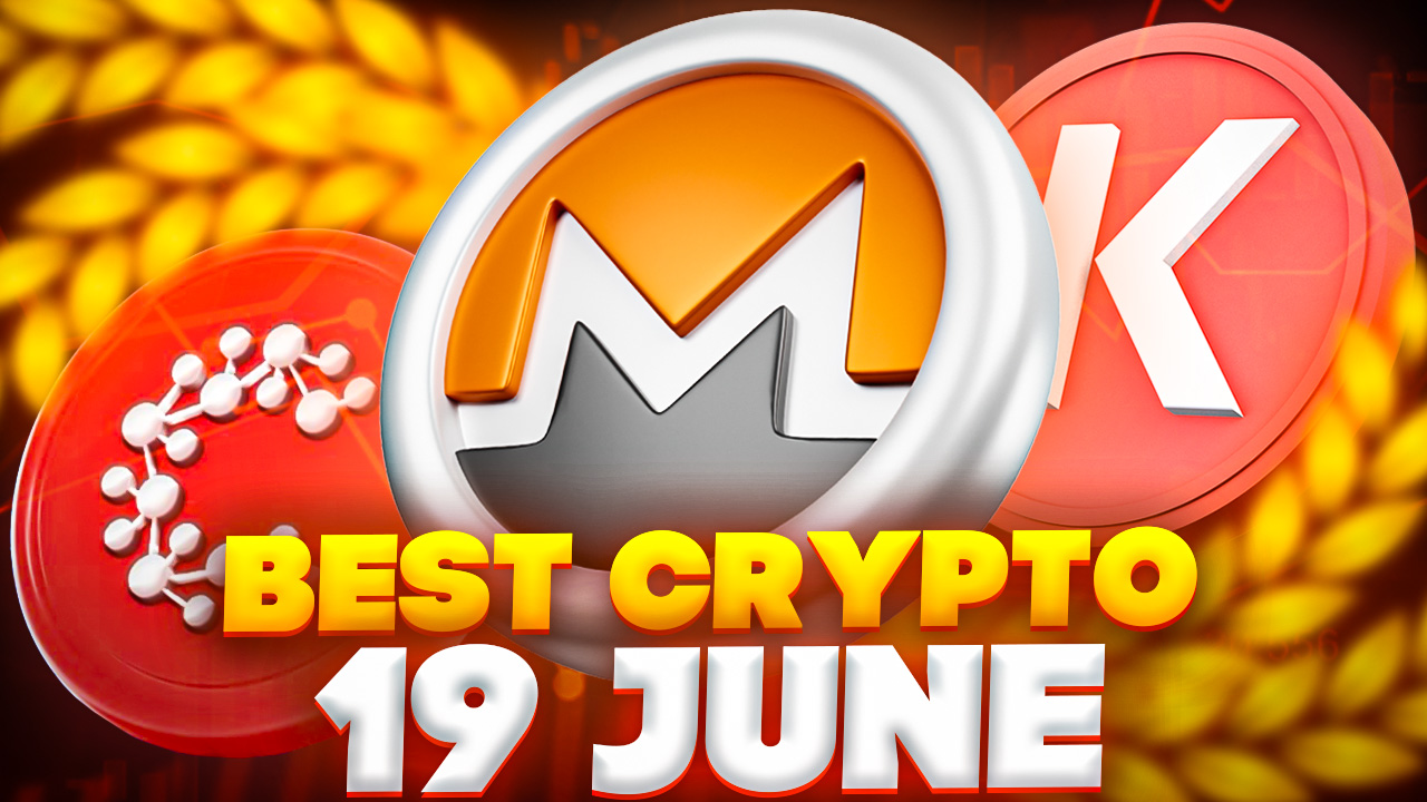 Best Crypto to Buy Now 19 June – Monero, Kava, Casper Network