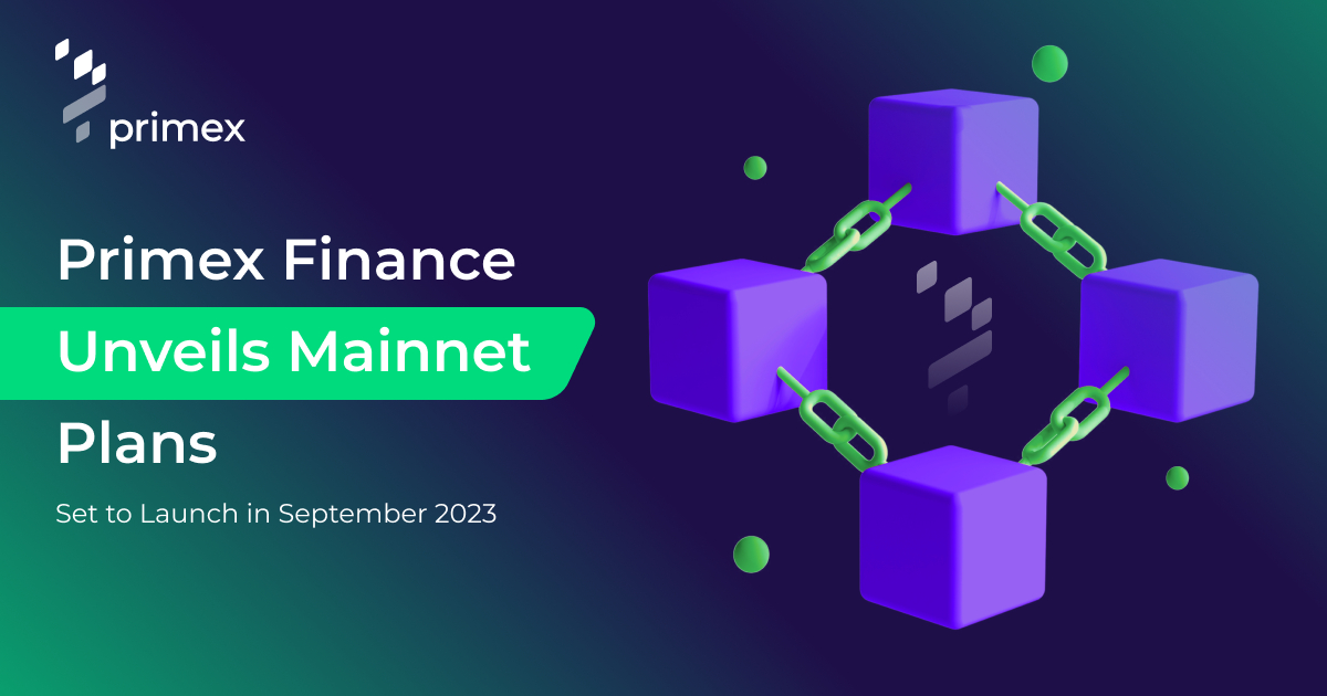 Primex Finance Unveils Mainnet Plans, Set to Launch in September 2023