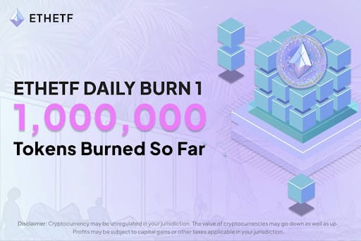 Spot Ethereum ETF Styled ETHETF Token Starts Mammoth Burn Program, Price to Pump 10x?