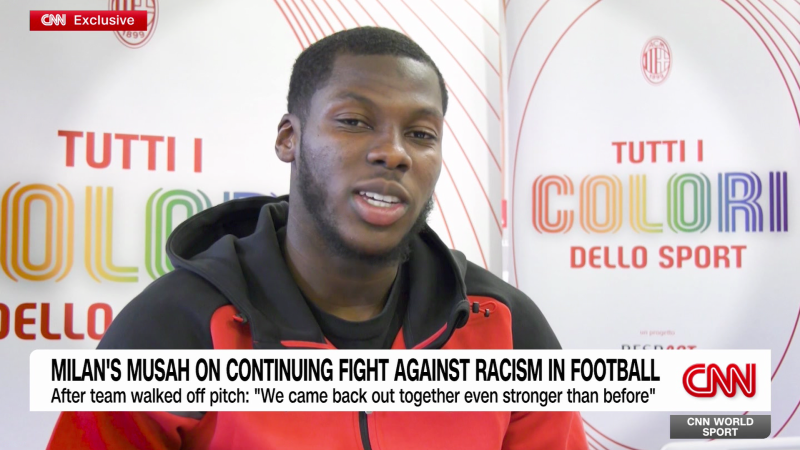 Milan’s Musah on continuing fight against racism in football