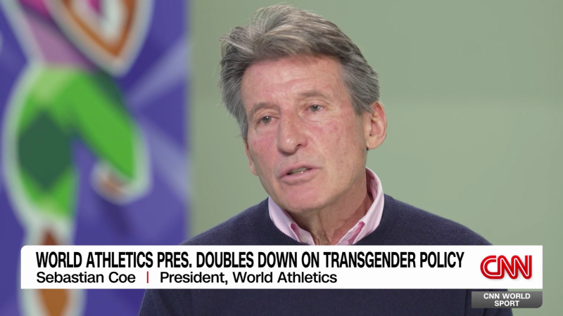 World Athletics President Sebastian Coe doubles down on regulation changes for transgender athletes