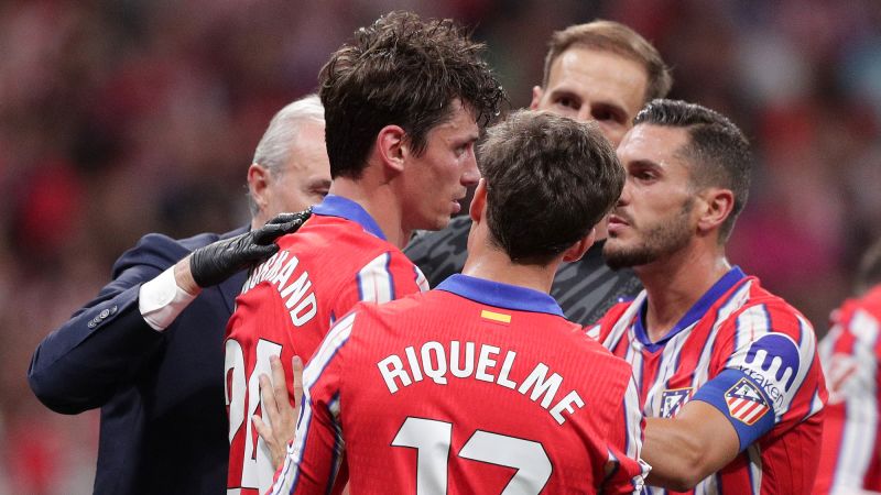 Atlético Madrid’s Robin Le Normand diagnosed with ‘traumatic brain injury’ following Real Madrid clash | CNN